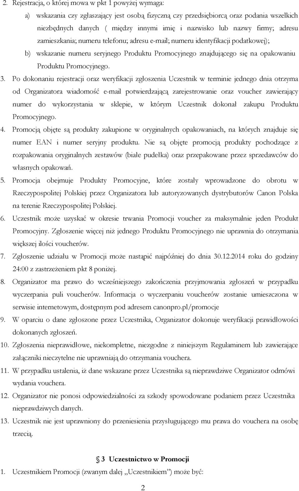 Promocyjnego. 3.