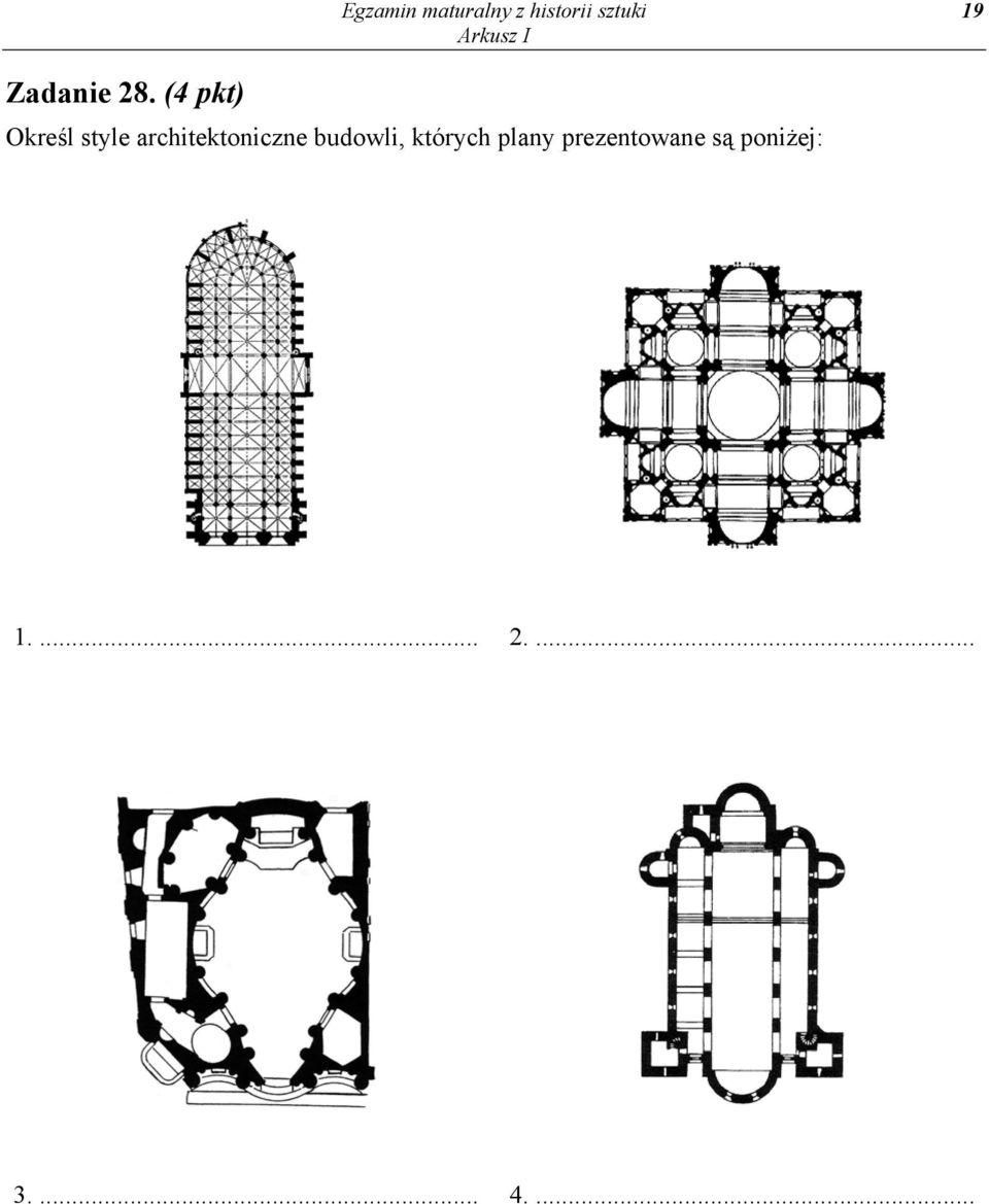 (4 pkt) Określ style architektoniczne