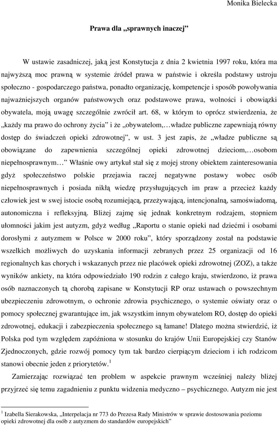 moją uwagę szczególnie zwrócił art.