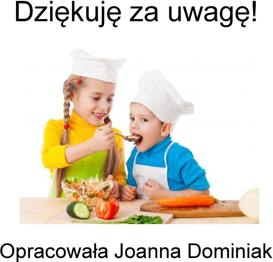 Opracowała