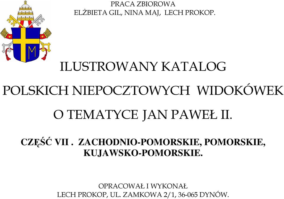 JAN PAWEŁ II. CZĘŚĆ VII.