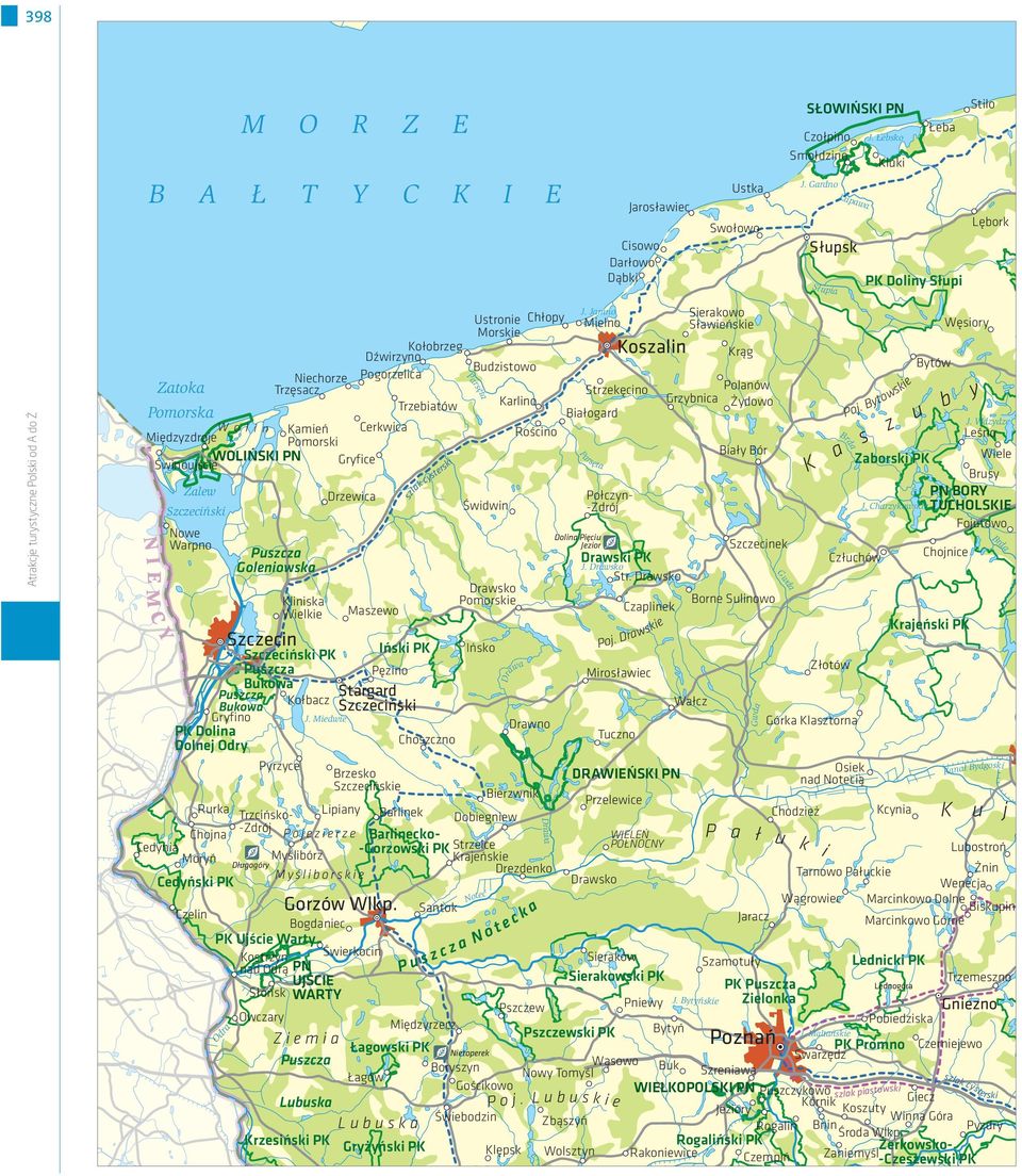 Klsztorn Górk Klsztorn Tuczno Tuczno Włcz Pyrzyce Pyrzyce Brzesko Brzesko Szczecińskie Szczecińskie Drw Koronowo K Włcz Drwno Drwno W Złotów Złotów Mirosłwiec Mirosłwiec Choszczno Choszczno Krjeński