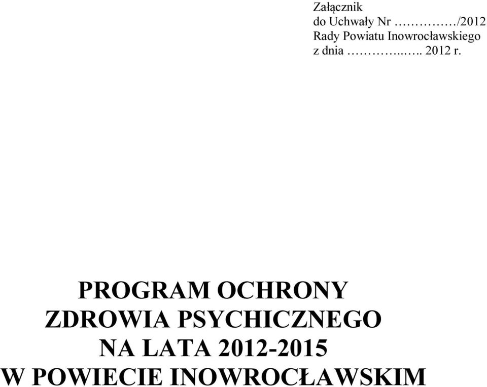 PROGRAM OCHRONY ZDROWIA PSYCHICZNEGO NA