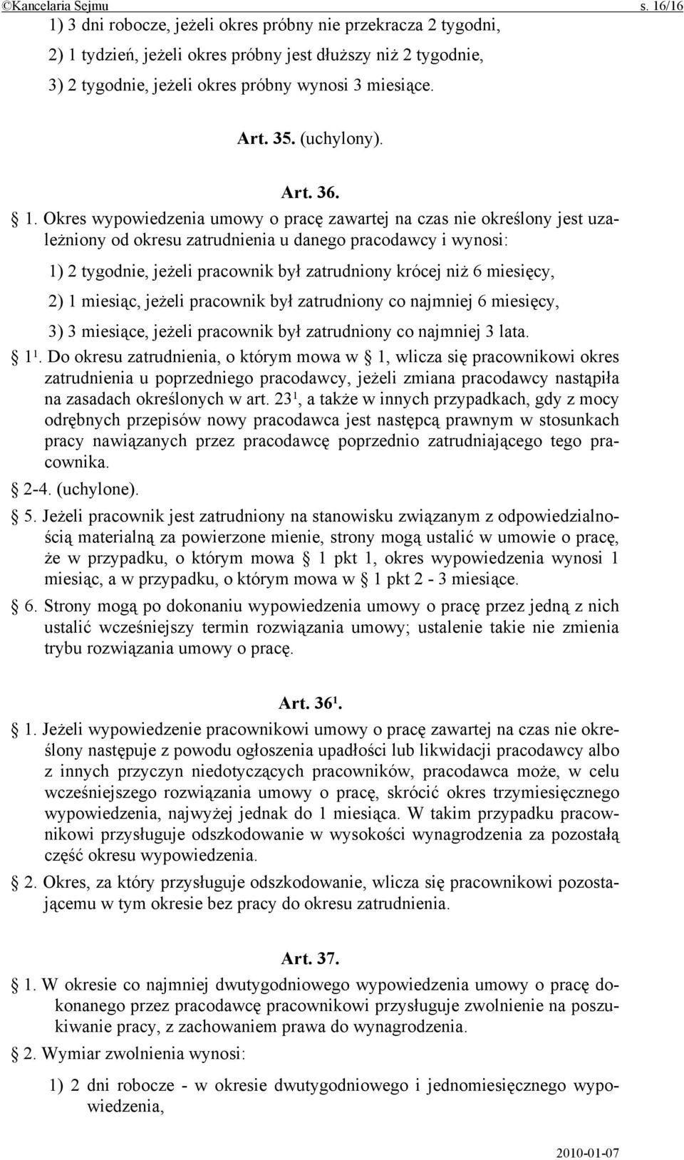 (uchylony). Art. 36. 1.