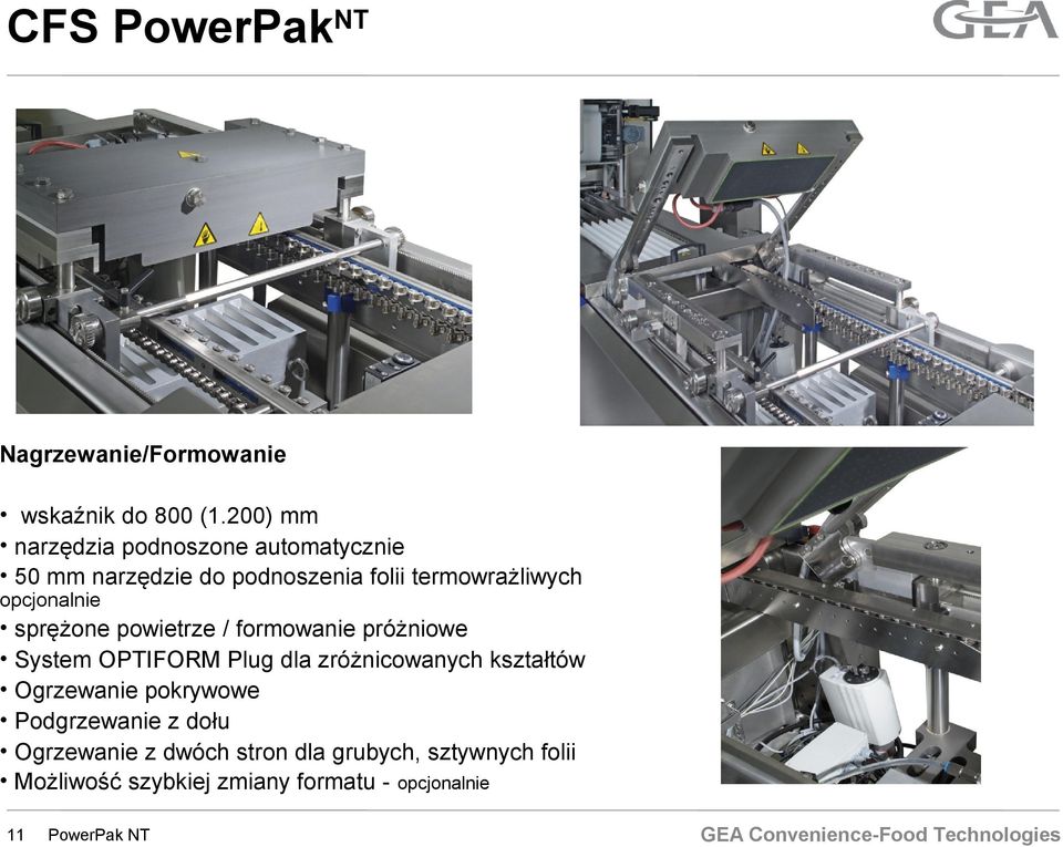 opcjonalnie sprężone powietrze / formowanie próżniowe System OPTIFORM Plug dla zróżnicowanych