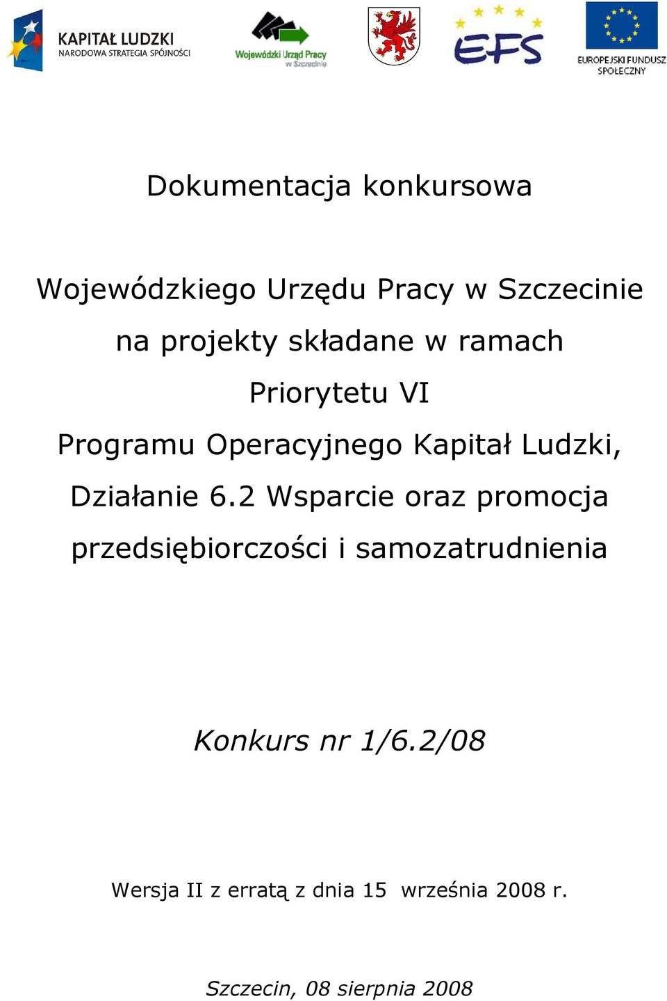 Działanie 6.