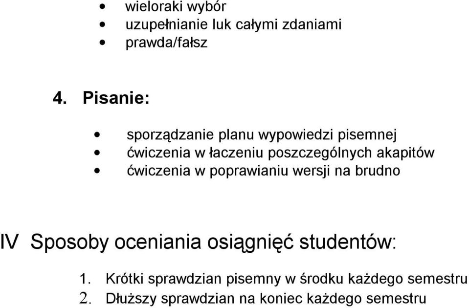 akapitów ćwiczenia w poprawianiu wersji na brudno IV Sposoby oceniania osiągnięć