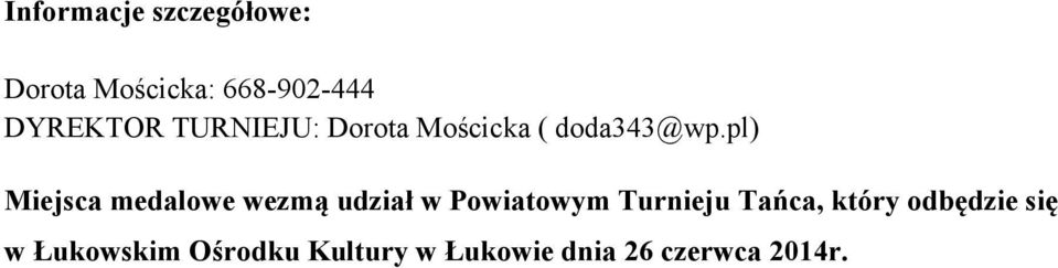 pl) Miejsca medalowe wezmą udział w Powiatowym Turnieju