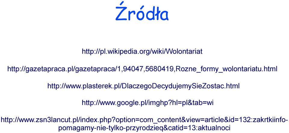 pl/dlaczegodecydujemysiezostac.html http://www.google.pl/imghp?hl=pl&tab=wi http://www.