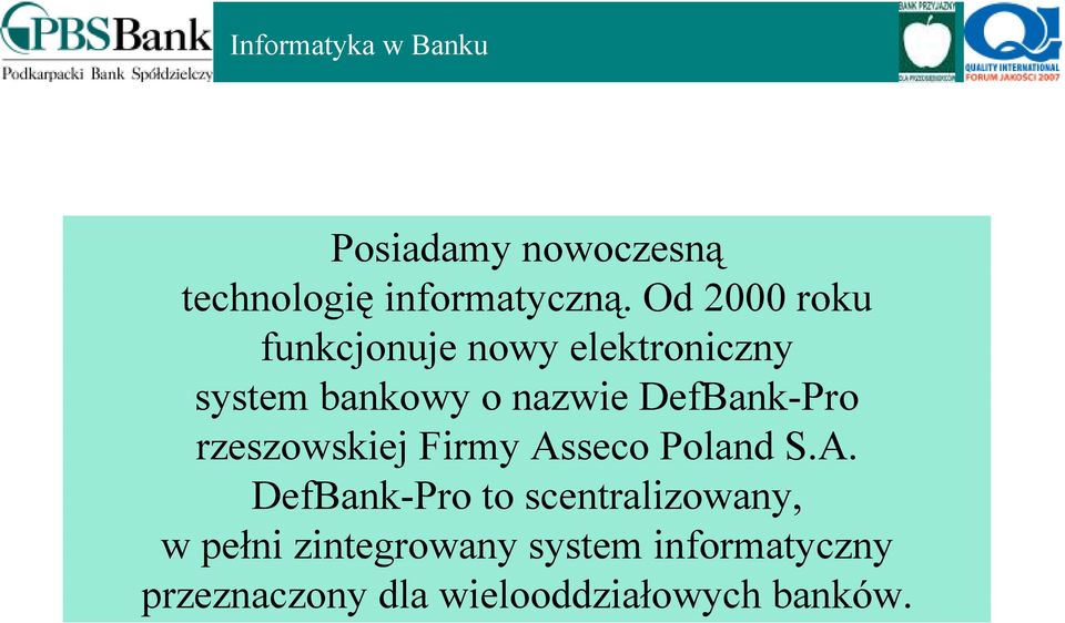 DefBank-Pro rzeszowskiej Firmy As