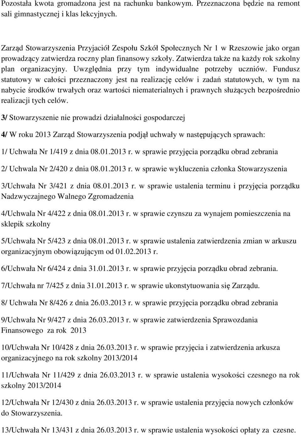 Uwzględnia przy tym indywidualne potrzeby uczniów.