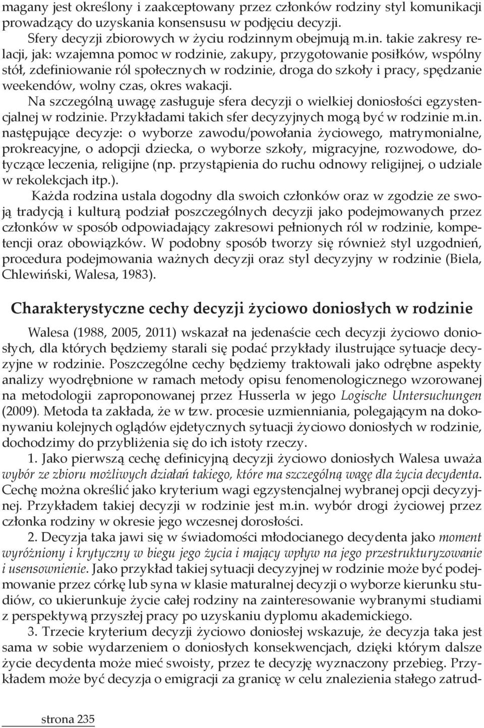 - - na metodologii zaproponowanej przez Husserla