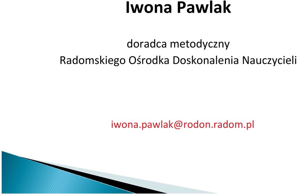 Ośrodka Doskonalenia