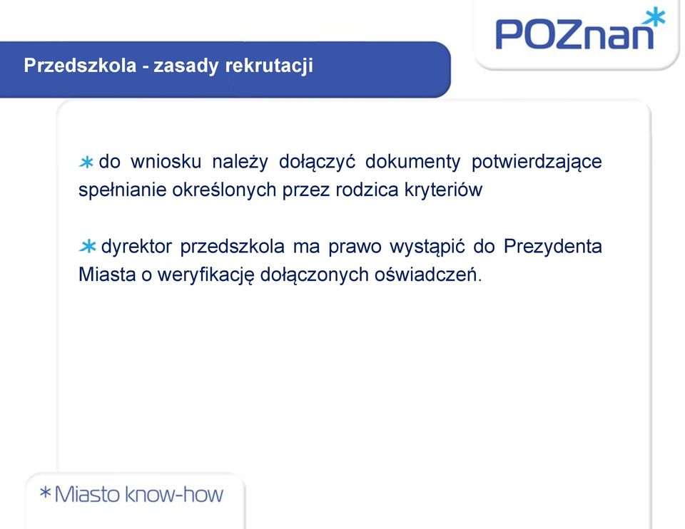 przez rodzica kryteriów dyrektor przedszkola ma prawo