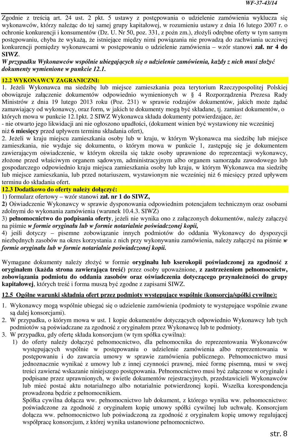 o ochronie konkurencji i konsumentów (Dz. U. Nr 50, poz. 331, z poźn zm.