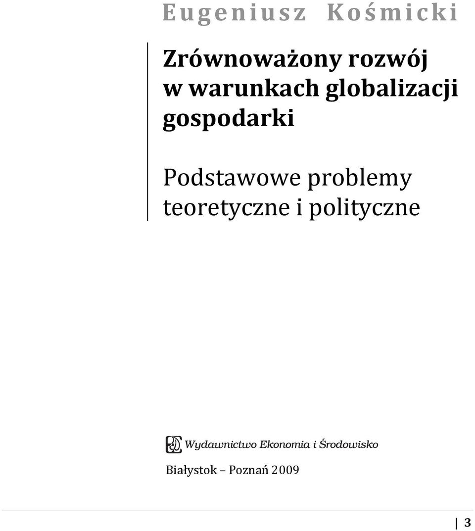 gospodarki Podstawowe problemy