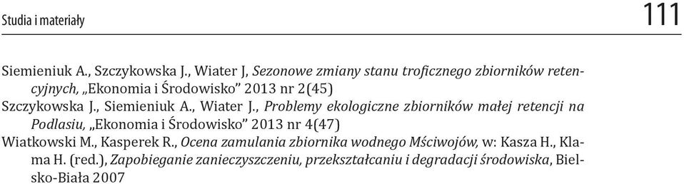 , Siemieniuk A., Wiater J.