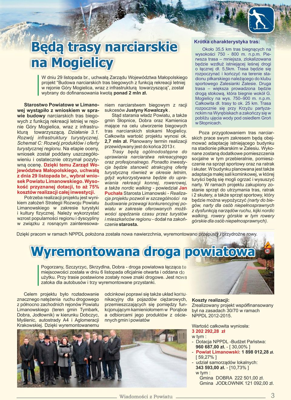 dofinansowania kwotą ponad 2 mln zł.