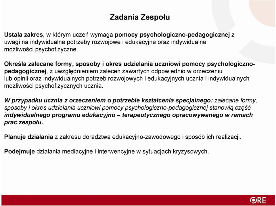 potrzeb rozwojowych ojo i edukacyjnych ch ucznia i indywidualnychid możliwości psychofizycznych ucznia.