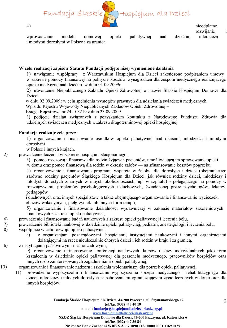 pokrycie kosztów wynagrodzeń dla zespołu medycznego realizującego opiekę medyczną nad dziećmi w dniu 01.09.