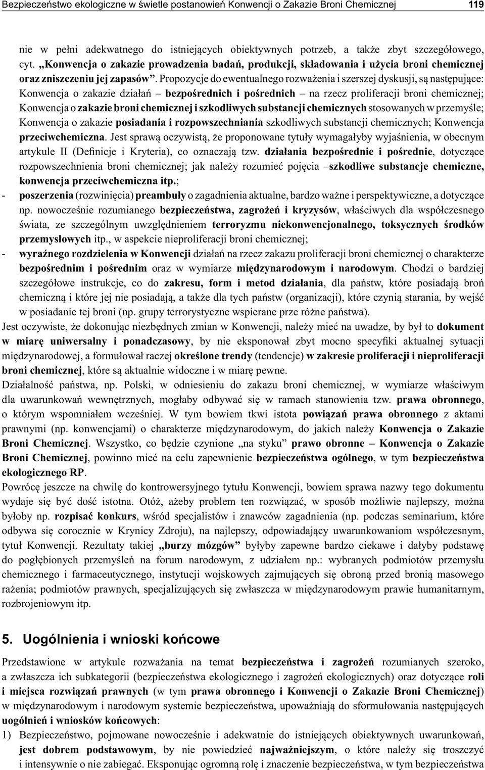 - poszerzenia - dokument w zakresie proliferacji i nieproliferacji broni chemicznej prawa obronnego Konwencja o