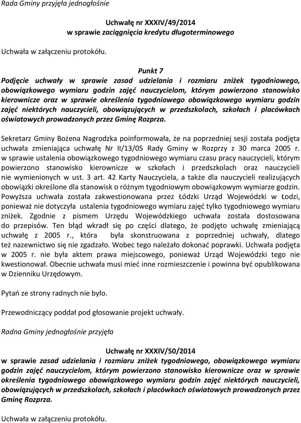 obowiązujących w przedszkolach, szkołach i placówkach oświatowych prowadzonych przez Gminę Rozprza.