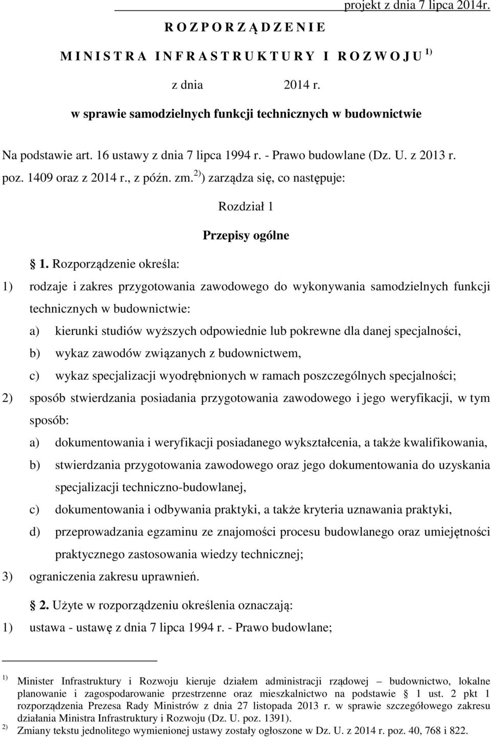 2) ) zarządza się, co następuje: Rozdział 1 Przepisy ogólne 1.