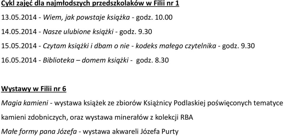 8.30 Wystawy w Filii nr 6 Magia kamieni - wystawa książek ze zbiorów Książnicy Podlaskiej poświęconych tematyce kamieni