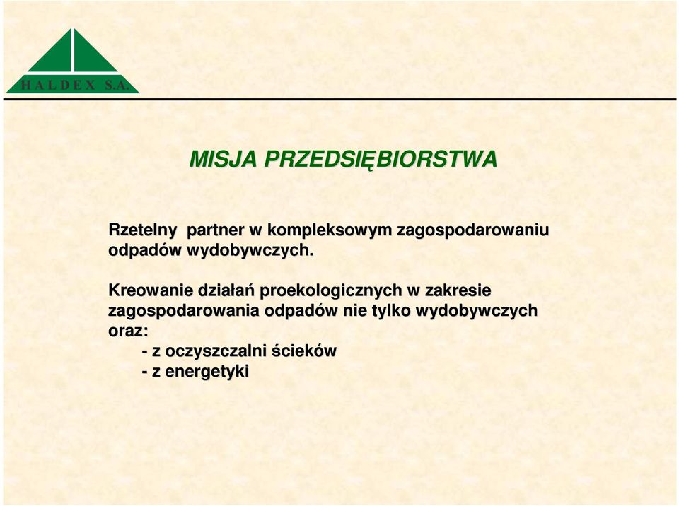 Kreowanie działań proekologicznych w zakresie