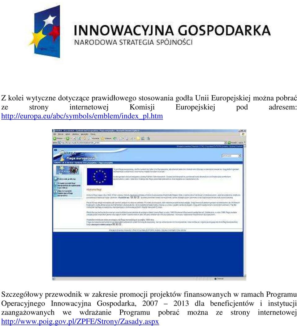 htm Szczegółowy przewodnik w zakresie promocji projektów finansowanych w ramach Programu Operacyjnego Innowacyjna