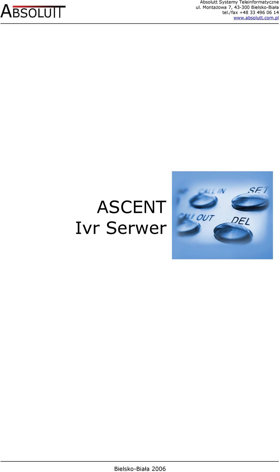 /fax +48 33 496 06 14 www.abslutt.cm.