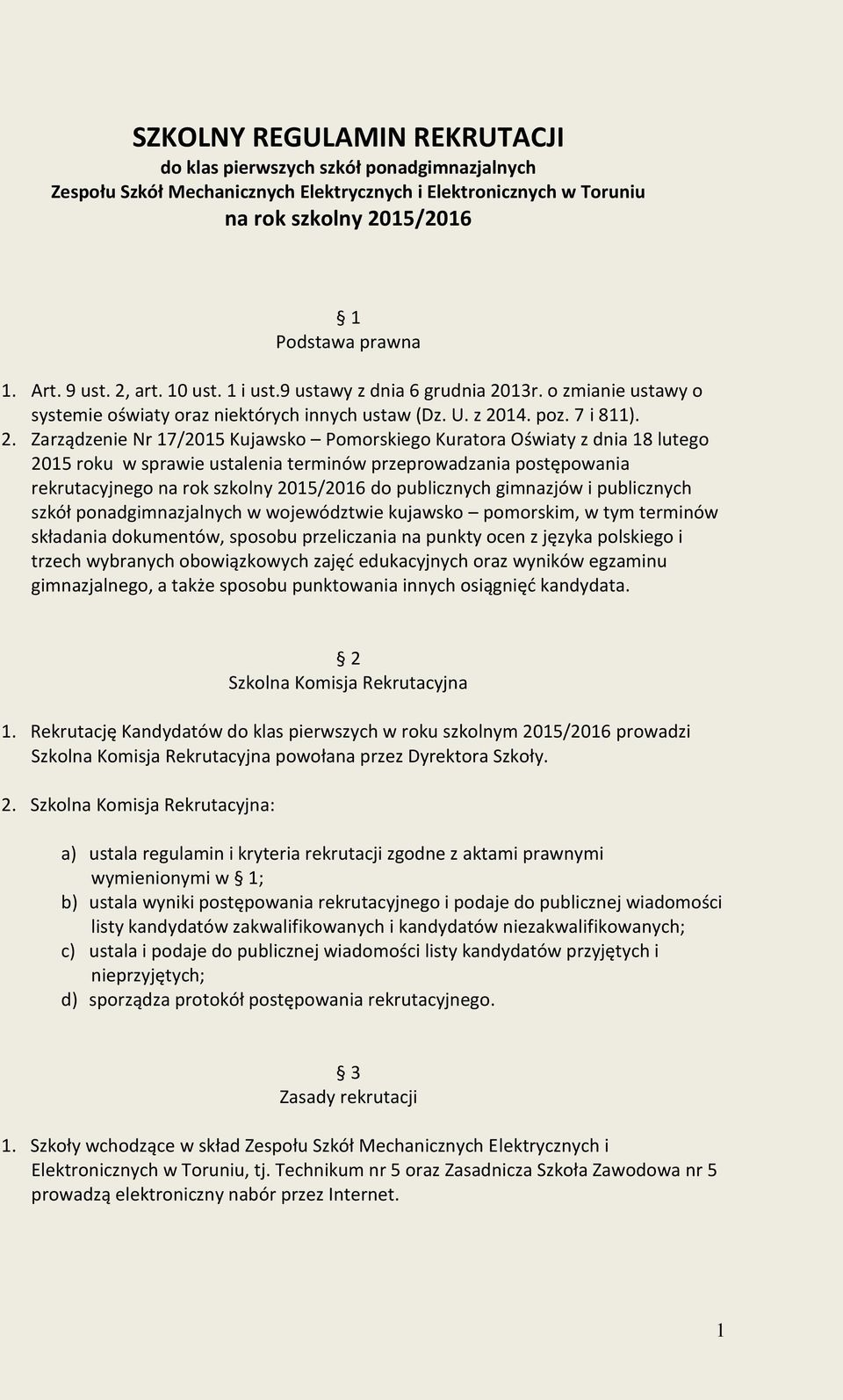 13r. o zmianie ustawy o systemie oświaty oraz niektórych innych ustaw (Dz. U. z 20