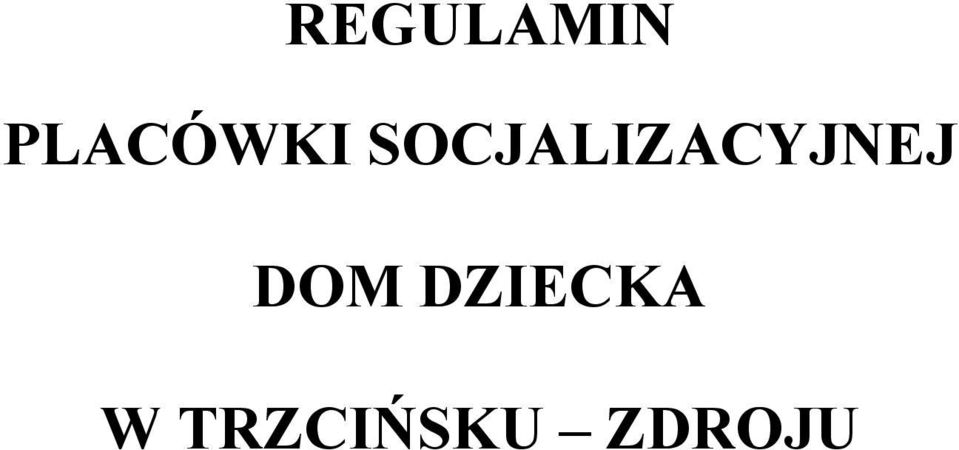 SOCJALIZACYJNEJ