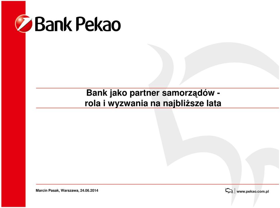 2014 Bank jako partner