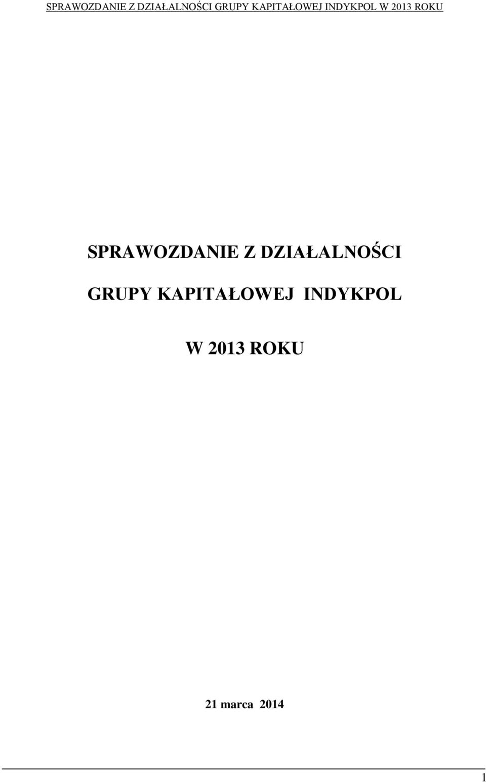KAPITAŁOWEJ INDYKPOL