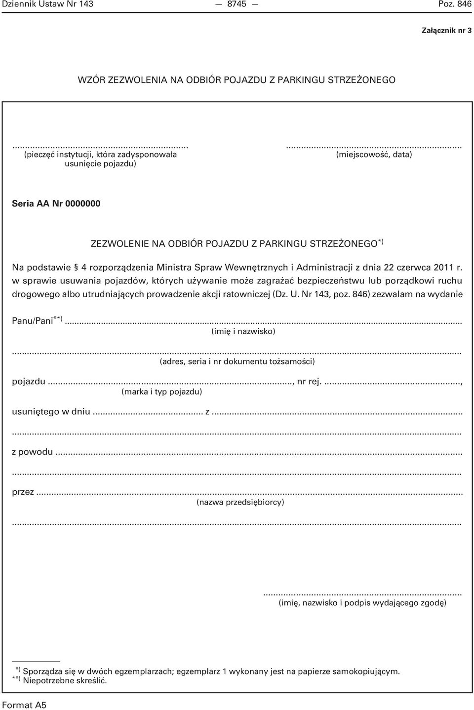 Spraw Wewnętrznych i Administracji z dnia 22 czerwca 2011 r.