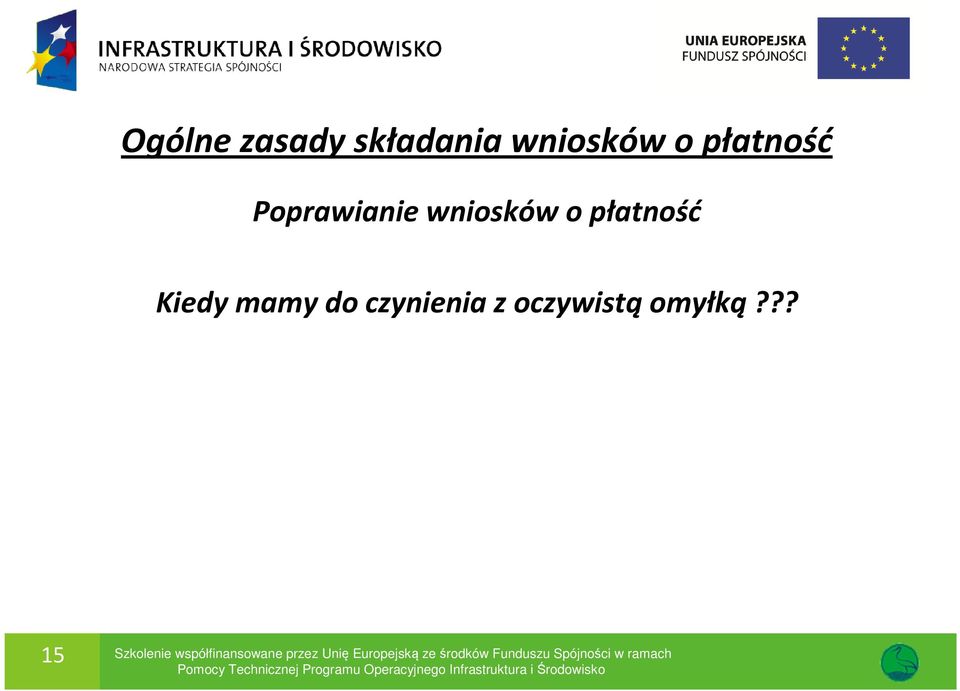 czynienia z oczywistą omyłką?