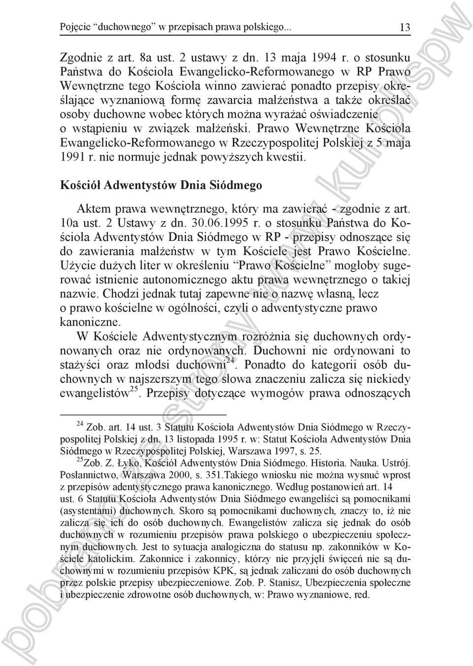 duchowne wobec których mo na wyra a o wiadczenie o wst pieniu w zwi zek ma e ski. Prawo Wewn trzne Ko cio a Ewangelicko-Reformowanego w Rzeczypospolitej Polskiej z 5 maja 1991 r.