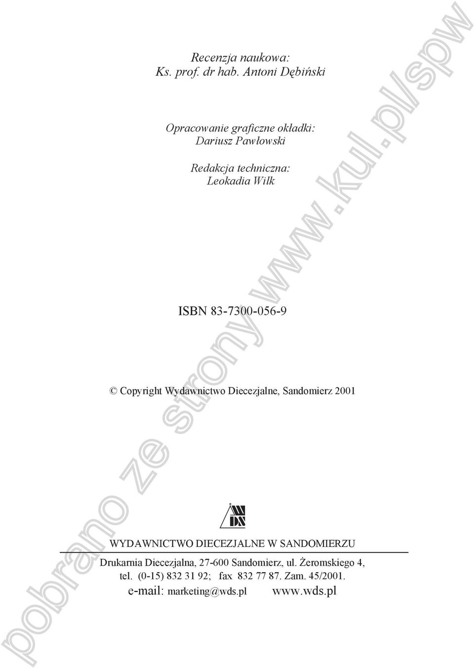 Wilk ISBN 83-7300-056-9 Copyright Wydawnictwo Diecezjalne, Sandomierz 2001 WYDAWNICTWO