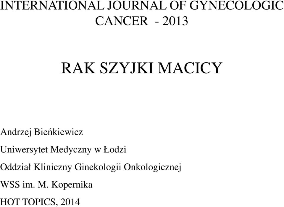 Uniwersytet Medyczny w Łodzi Oddział Kliniczny