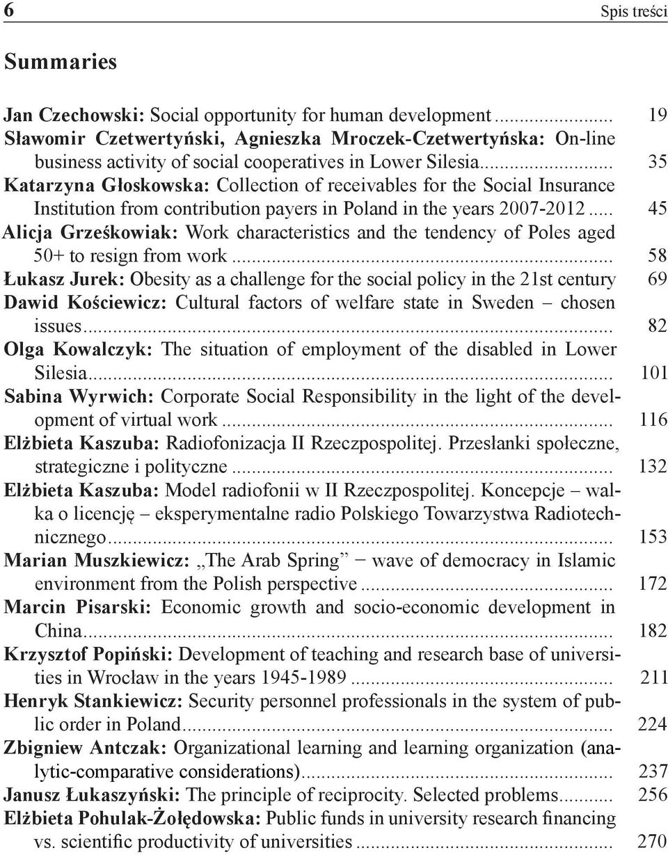 .. 35 Katarzyna Głoskowska: Collection of receivables for the Social Insurance Institution from contribution payers in Poland in the years 2007-2012.
