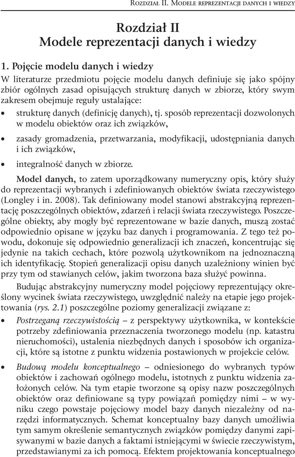 reguły ustalające: strukturę danych (definicję danych), tj.