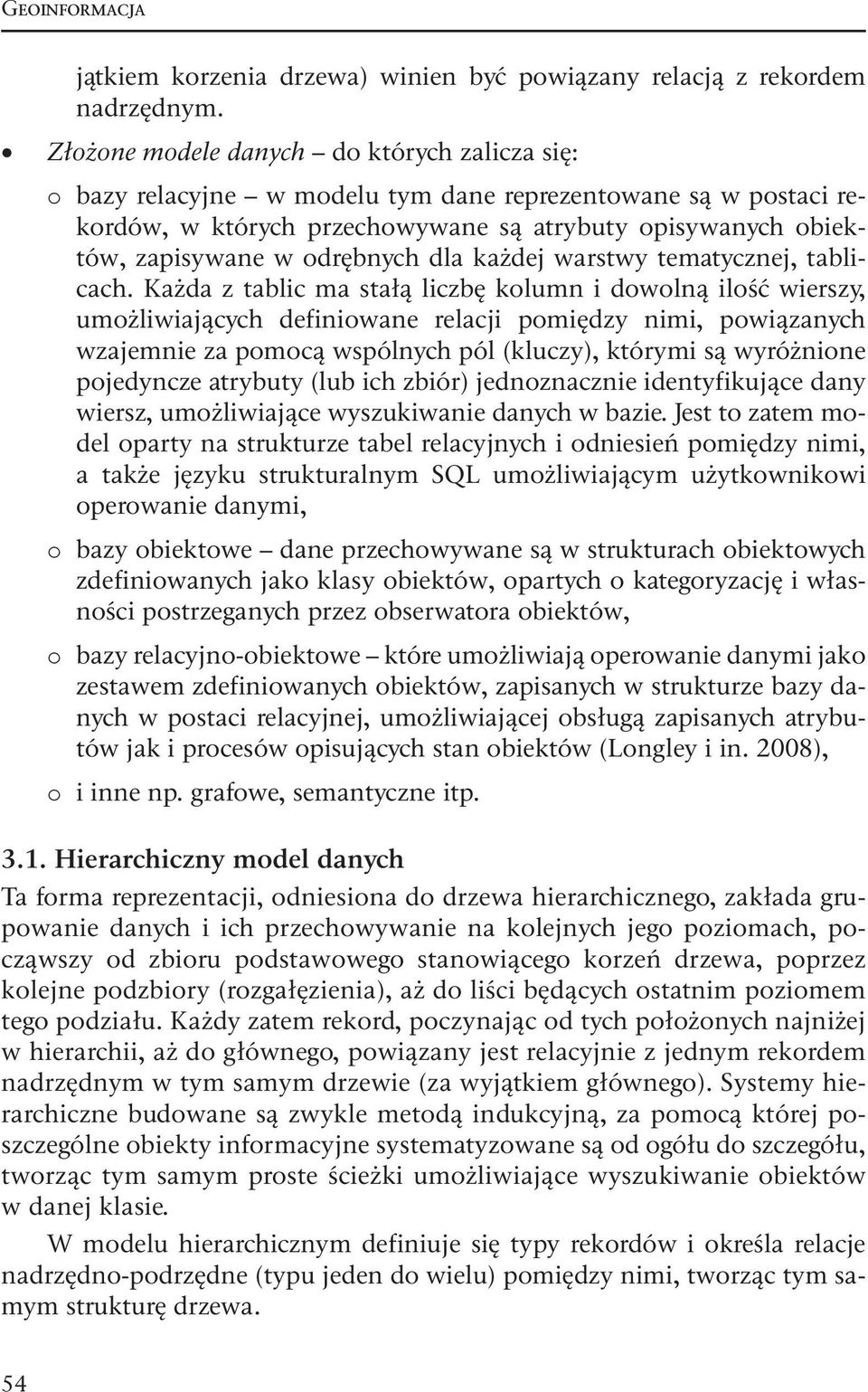 dla każdej warstwy tematycznej, tablicach.