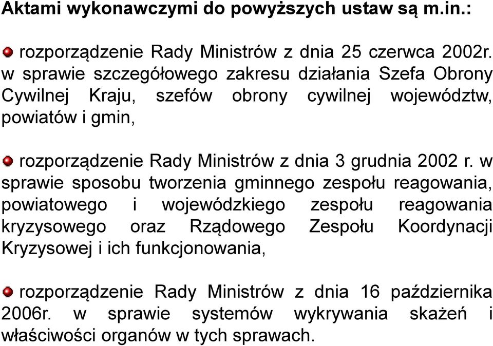 Ministrów z dnia 3 grudnia 2002 r.