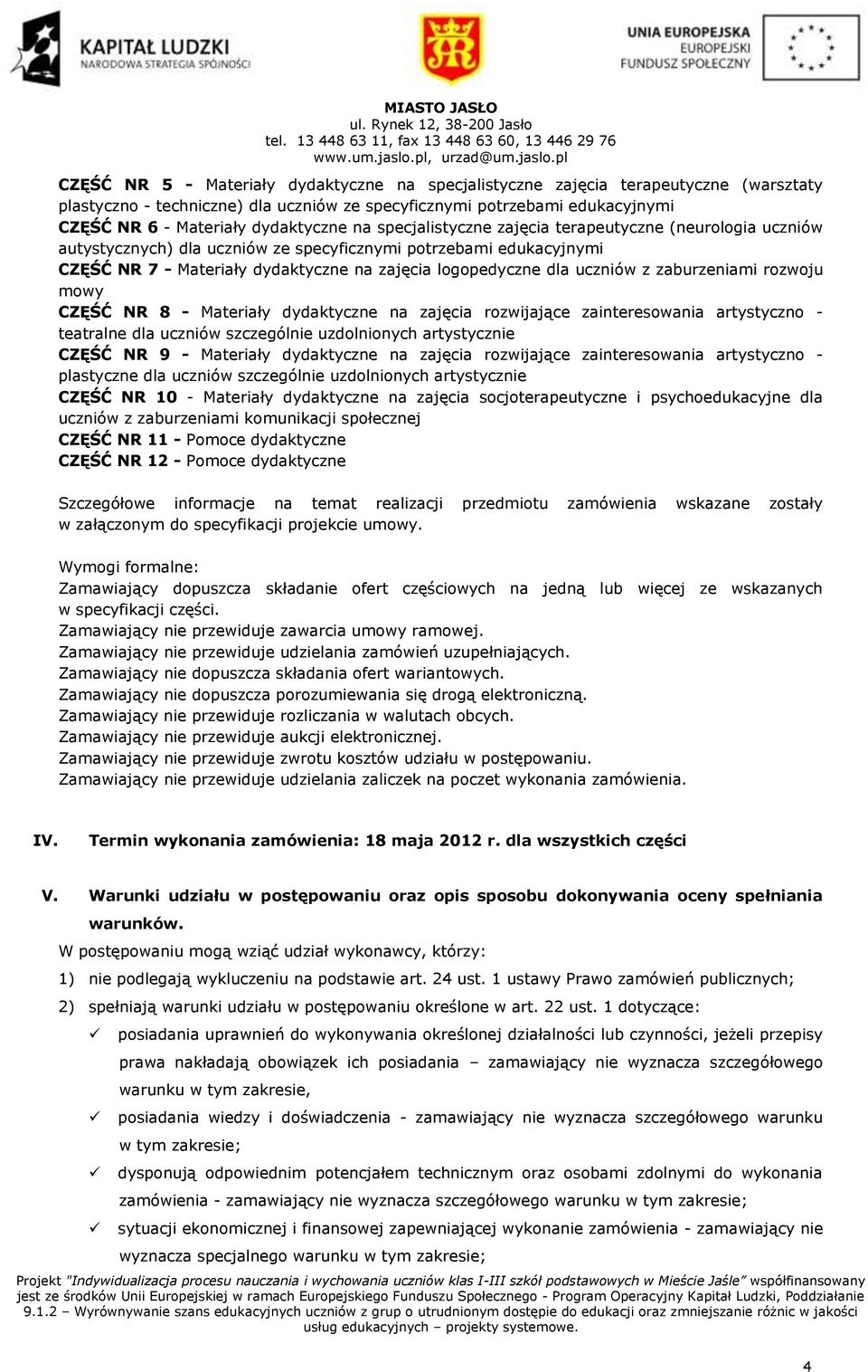 pl CZĘŚĆ NR 5 - Materiały dydaktyczne na specjalistyczne zajęcia terapeutyczne (warsztaty plastyczno - techniczne) dla uczniów ze specyficznymi potrzebami edukacyjnymi CZĘŚĆ NR 6 - Materiały