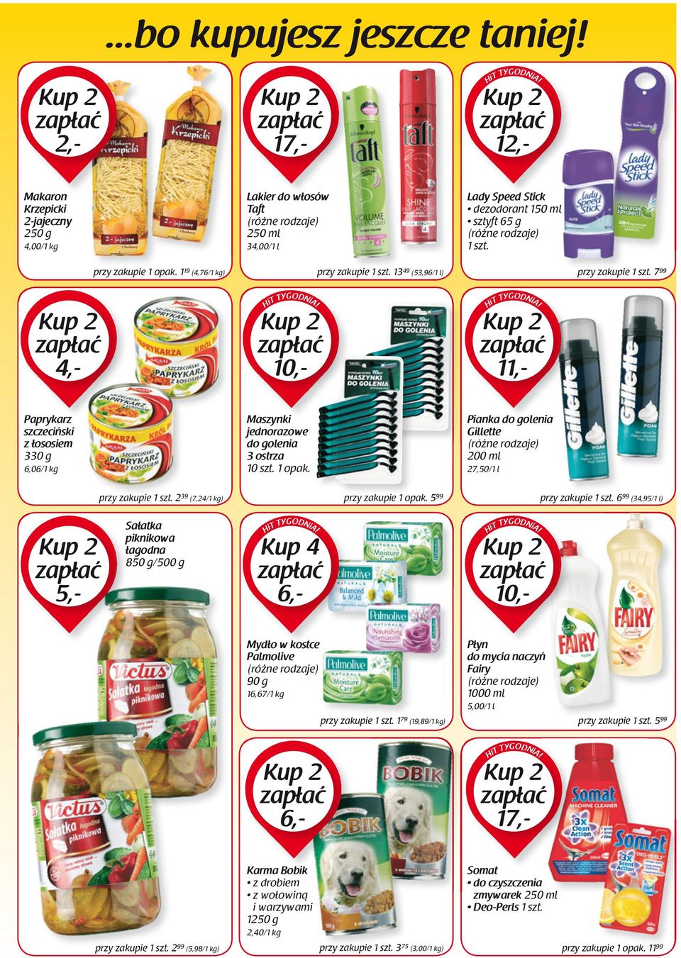 Pianka do golenia Gillette 200 ml 27,50/1 l przy zakupie 2 39 (7,24/1 kg) przy zakupie 1 opak.