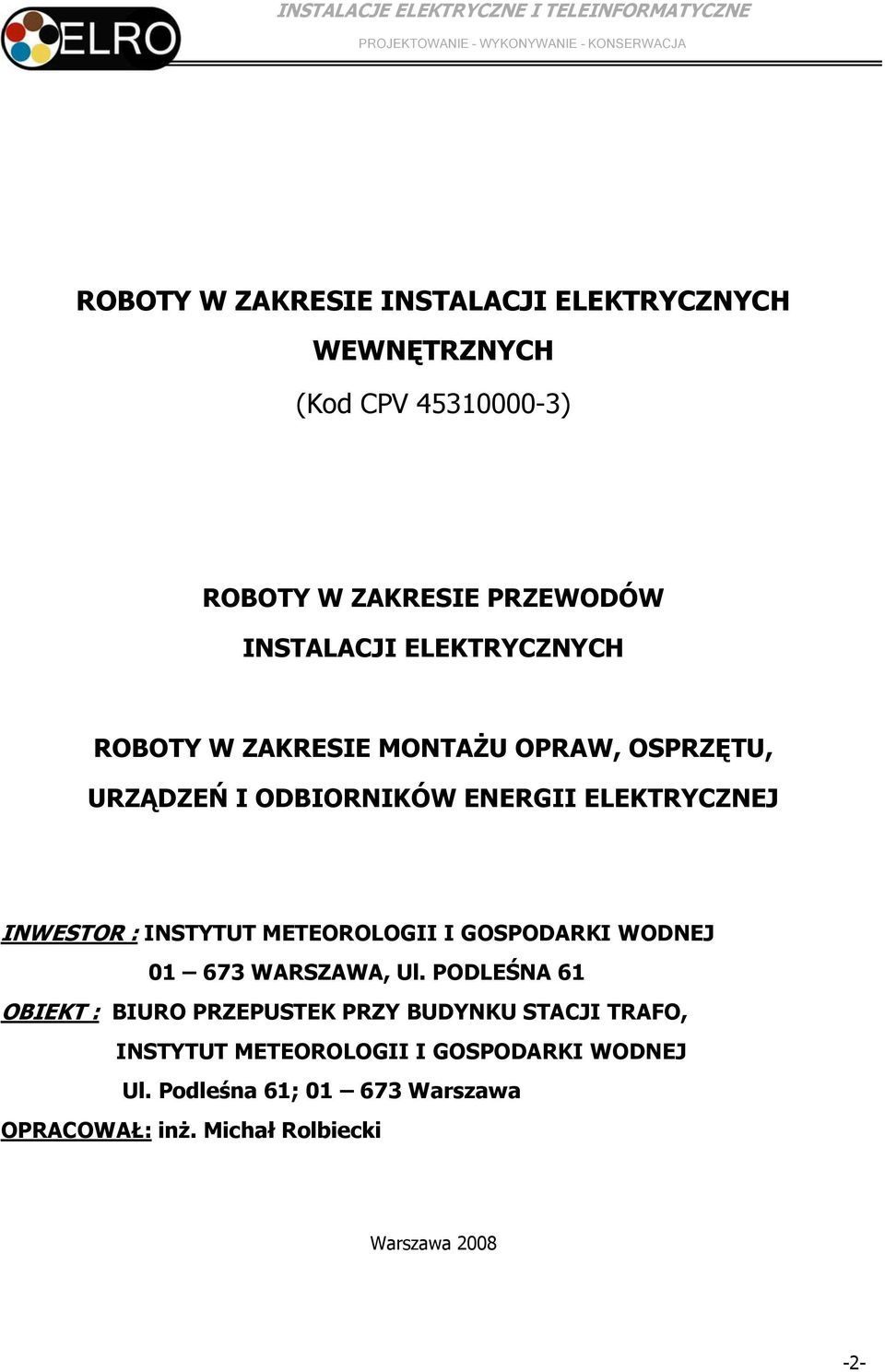 INSTYTUT METEOROLOGII I GOSPODARKI WODNEJ 01 673 WARSZAWA, Ul.