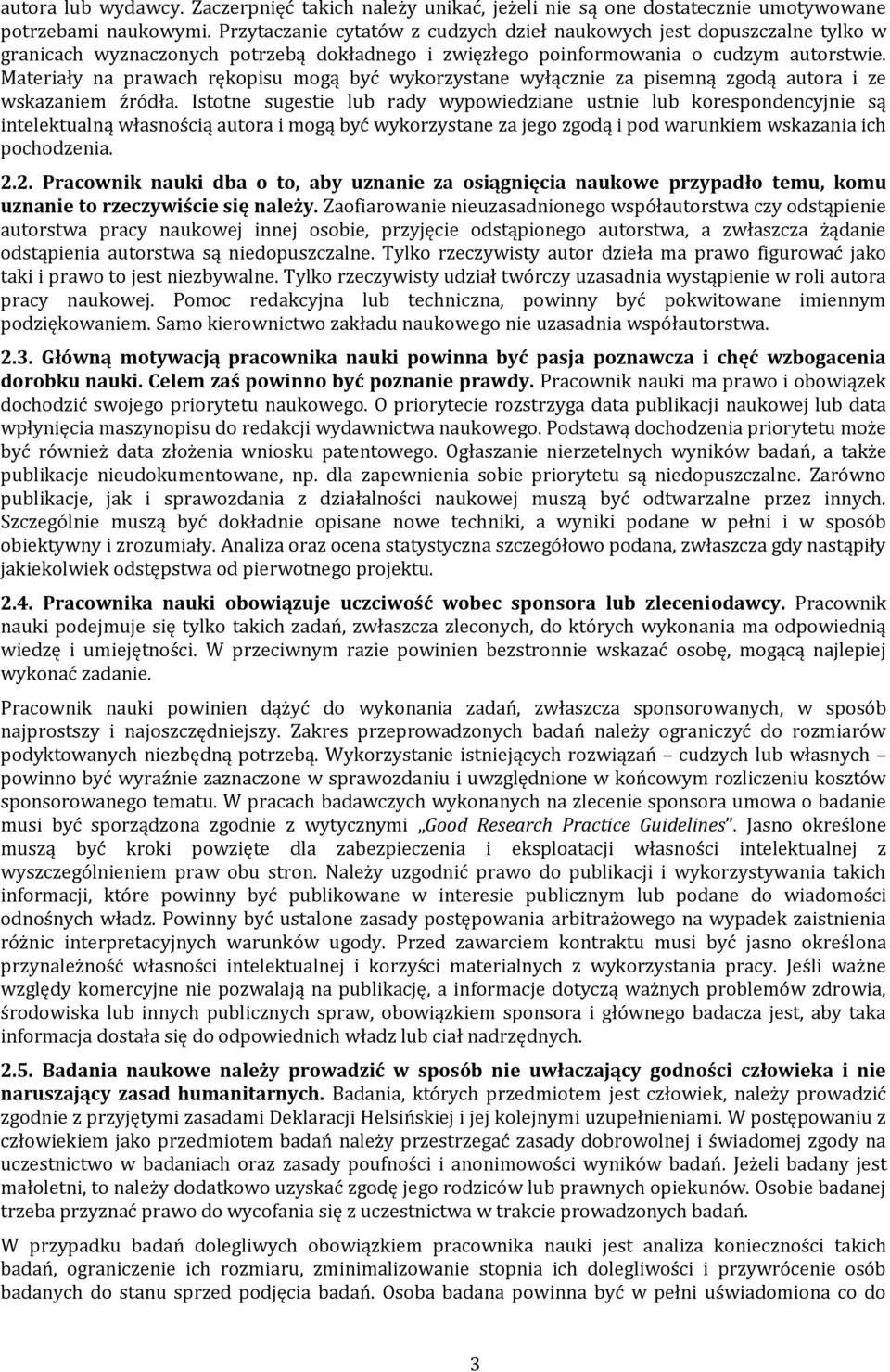 Materiały na prawach rękopisu mogą być wykorzystane wyłącznie za pisemną zgodą autora i ze wskazaniem źródła.
