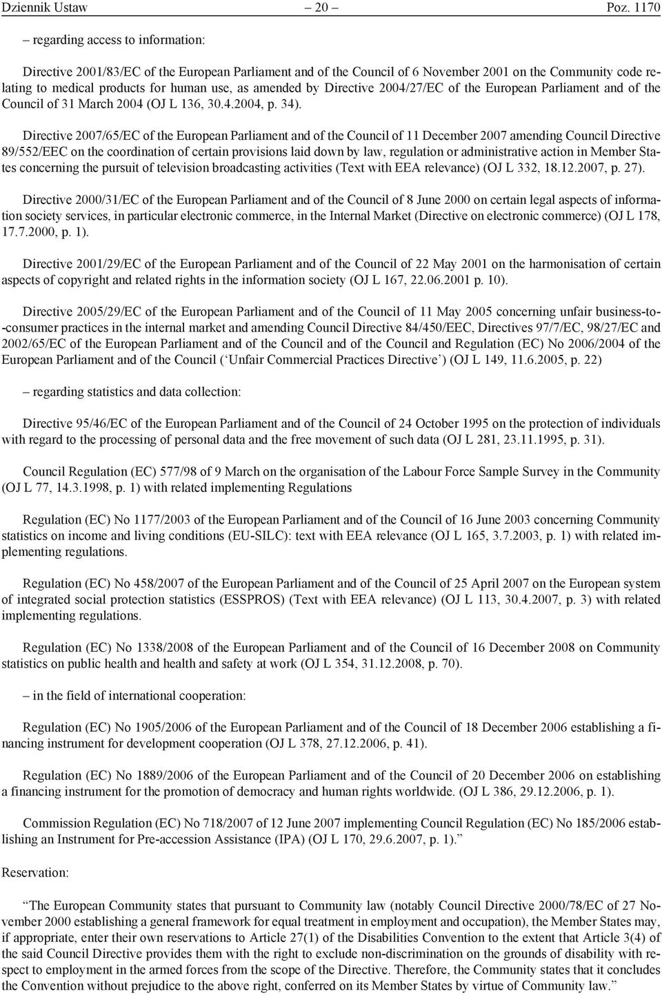 amended by Directive 2004/27/EC of the European Parliament and of the Council of 31 March 2004 (OJ L 136, 30.4.2004, p. 34).