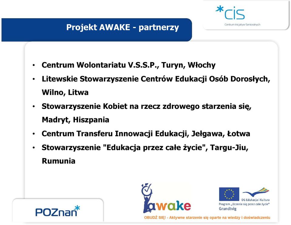 na rzecz zdrowego starzenia się, Madryt, Hiszpania Centrum Transferu Innowacji